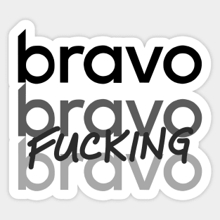 Bravo, Bravo Sticker